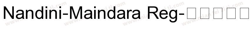 Nandini-Maindara Reg字体转换